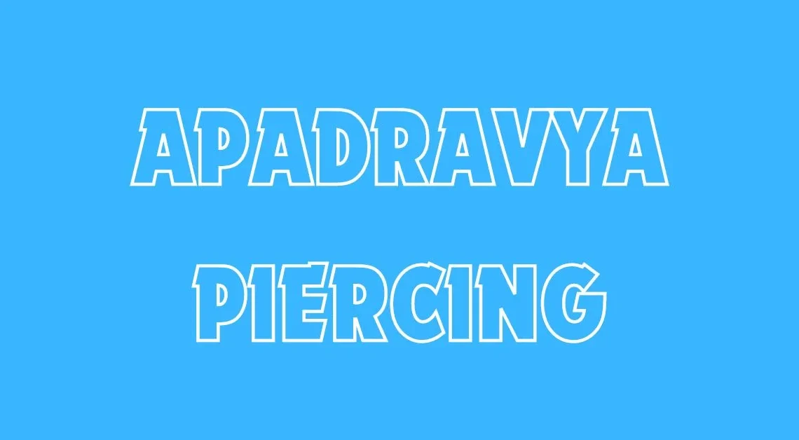 Apadravya Piercing